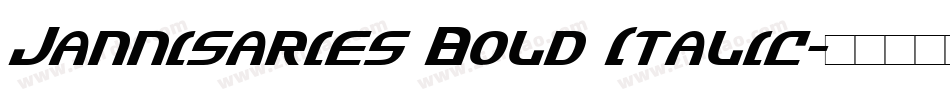 Jannisaries Bold Italic字体转换